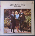 Peter, Paul and Mary - In The Wind